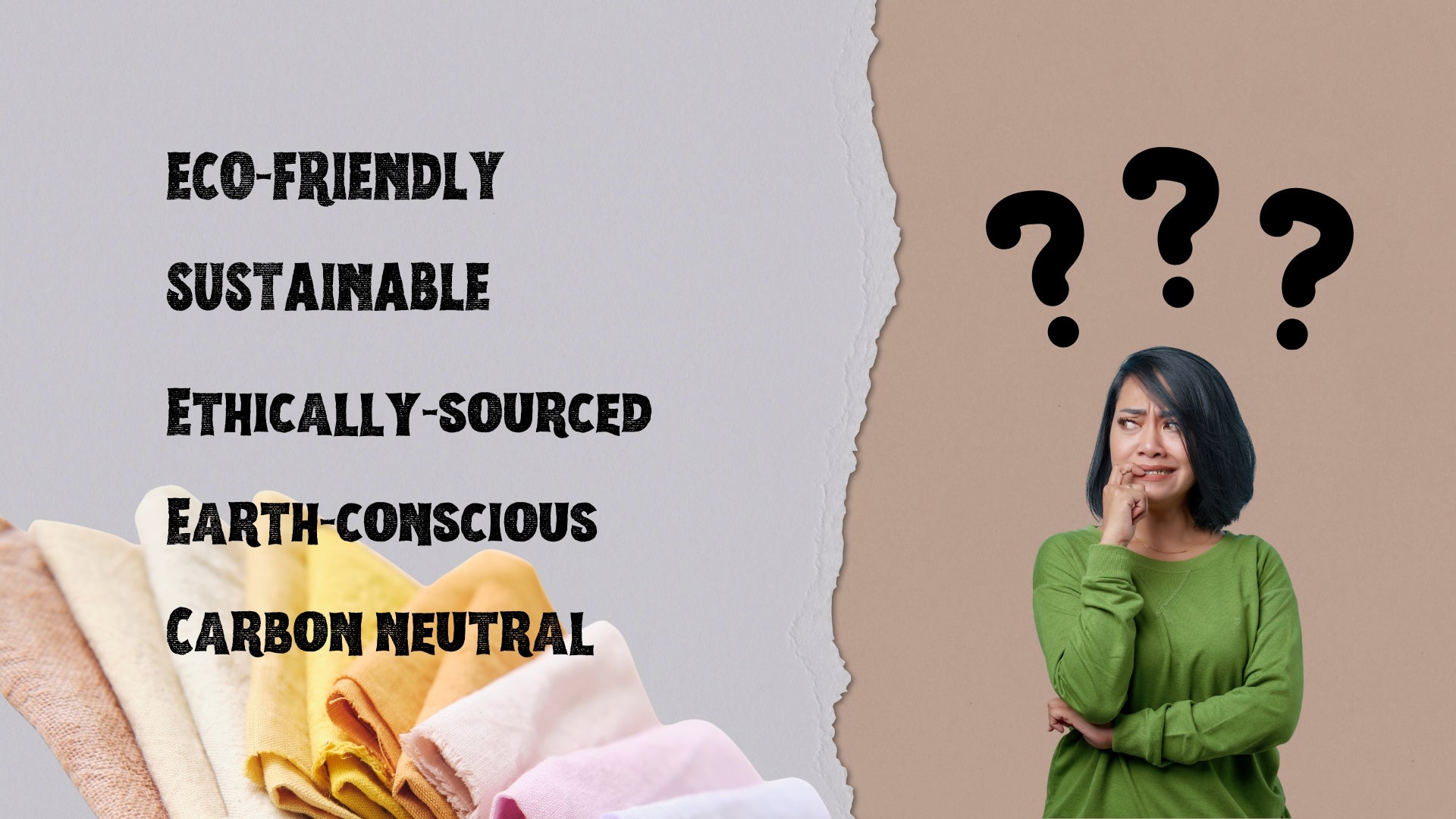Woman looking confused next to eco-friendly buzzwords