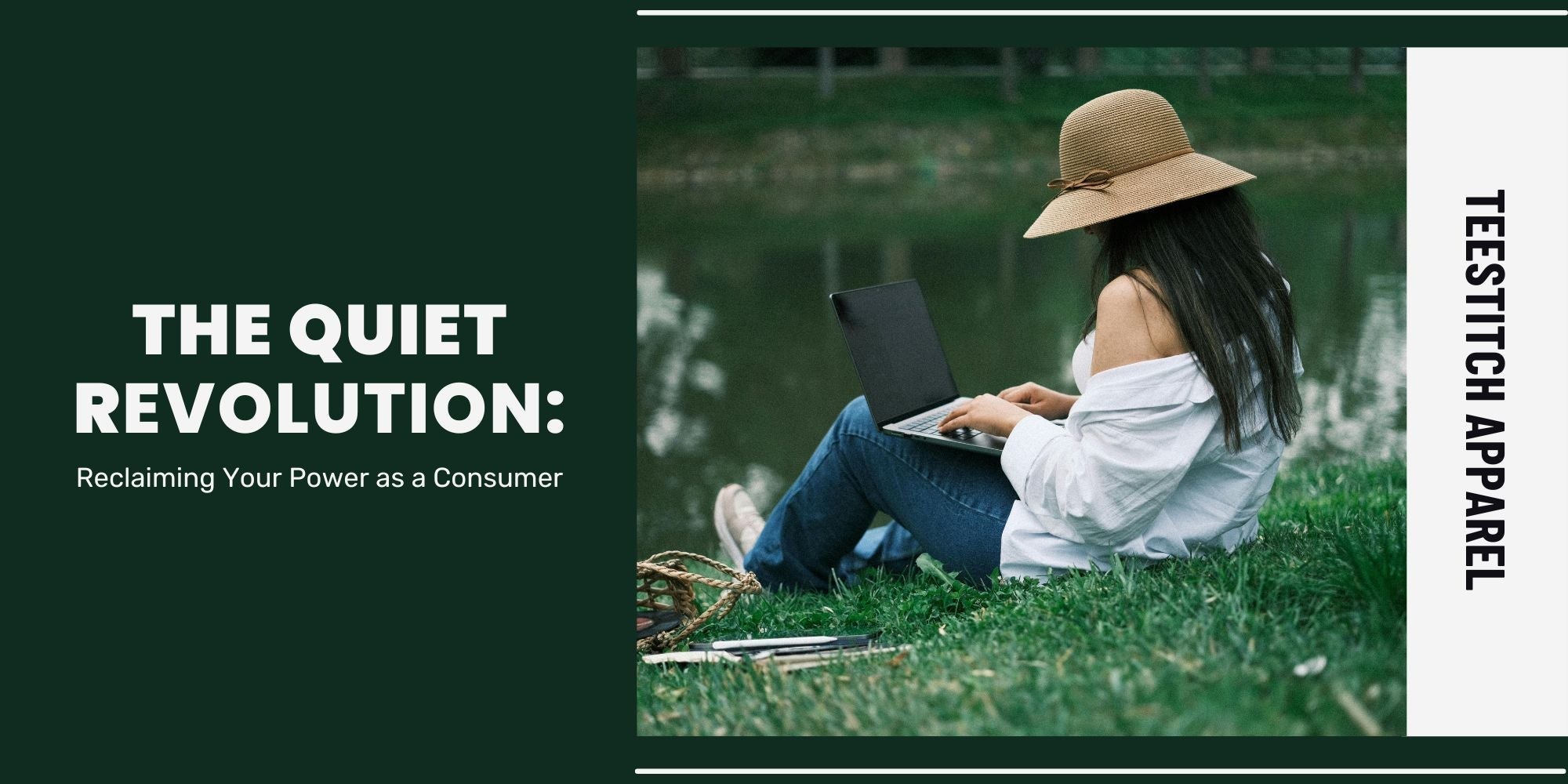 The Quiet Revolution: Reclaiming Your Power as a Consumer - TeeStitch Apparel LLC